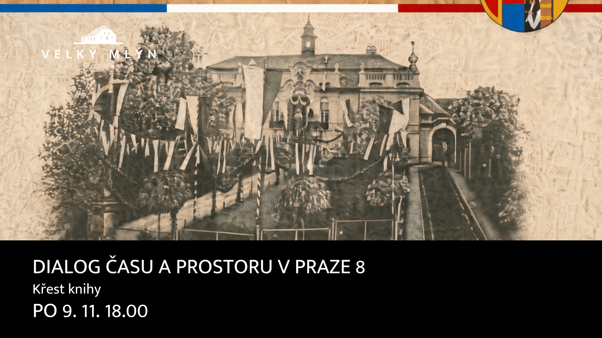 KŘEST KNIHY: Dialog času a prostoru v Praze 8